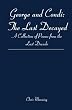 George and Condi: The Last Decayed: A Collection of Poems from the Last Decade