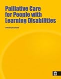 Palliative care for people with learning disabilities