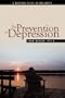 The Prevention of Depression: The Missing Piece in Wellness