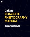Collins complete photography manual
