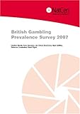 British gambling prevalence survey 2007
