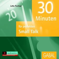 30 Minuten f�r den perfekten Small Talk / CD