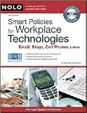 Smart Policies for Workplace Technology 2nd (second) edition Text Only
