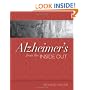 Alzheimer's from the Inside Out