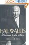 Hal Wallis: Producer to the Stars