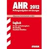 Berufskolleg Nordrhein-Westfalen; Englisch Grund- und Leistungskurs 2012; Allgemeine Hochschulreife in NRW. Jahrg�nge 2009-2011. Pr�fungsaufgaben mit ... - Pr�fungsaufgaben 2009 bis 2011 mit L�sungen