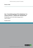 Das "Vernichtungslager Fur Arbeitslose" in Joachim Zelters Schule Der Arbeitslosen: SPHERICON als Konzentrationslager des 21. Jahrhunderts