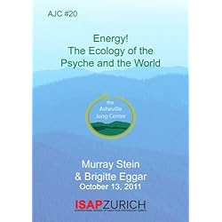 AJC #20: Energy! The Ecology of the Psyche and the World