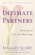 Intimate Partners: Patterns in Love and Marriage