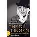 Theo Lingen. Das Spiel mit der Maske: Biographie