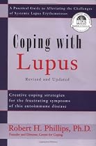 Coping With Lupus Revised Edition