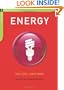Energy: Use Less-Save More: 100 Energy-Saving Tips for the Home (The Chelsea Green Guides)