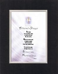 Touching and Heartfelt Poem for Nurses - A Nurse's Prayer Poem on 11 x 14 inches Double Beveled Matting