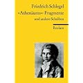 "Athen�ums"-Fragmente und andere Schriften