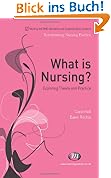 What Is Nursing?