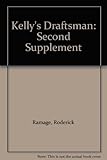Kelly's draftsman : second (cumulative) supplement to nineteenth edition