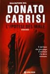 L'ipotesi del male