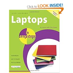 Laptops in Easy Steps: Covers Windows 7