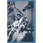 10 Years of the Caine Prize for African Writing