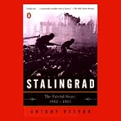Stalingrad: The Fateful Siege: 1942-1943 | [Antony Beevor]