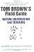 Books : Tom Brown's Field Guide to Nature Observation and Tracking