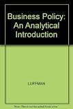 Business policy : an analytical introduction