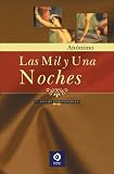 Las mil y una noches (Clasicos Inolvidables)