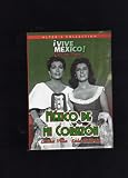 Mexico De Mi Corazon [NTSC/REGION 1 & 4 DVD. Import-Latin America]