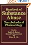 Handbook of Substance Abuse: Neurobehavioral Pharmacology