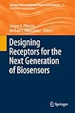 Designing receptors for the next generation of biosensors
