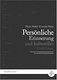 Pers�nliche Erinnerung und kulturelles Ged�chtnis