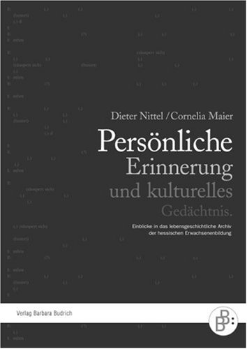 Pers�nliche Erinnerung und kulturelles Ged�chtnis
