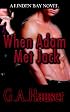 When Adam Met Jack