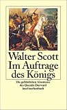 Im Auftrage des K&ouml;nigs: Die gef&auml;hrlichen Abenteuer des Quentin Durward (insel taschenbuch) - Walter Scott