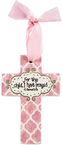 Cross Ornament: For this child, I have prayed - I Samuel 1:27 (Baby Girl Pink)