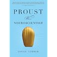 Proust Was a Neuroscientist