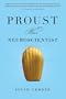 Proust Was a Neuroscientist