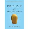 Proust Was a Neuroscientist