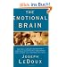 Emotional Brain: The Mysterious Underpinnings of Emotional Life
