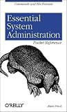 Essential System Administration Pocket Reference