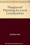 Playground planning for local communities