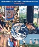 Environmental Problems and Human Behavior [Paperback] [2002] 1 Ed. Gerald T. Gardner, Paul C. Stern