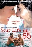 Your Life in 65