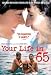 Your Life in 65'