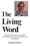 The Living Word, Book 1