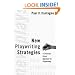 New Playwriting Strategies: A Language-Based Approach to Playwriting (A Theatre Arts Book)