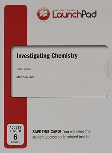 LaunchPad for Johll's Investigating Chemistry (6 month access)