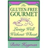 gluten free gourmet living well without wheat revised edition