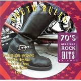 South Rules - 70`s Greatest Rock Hits