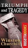 Triumph and Tragedy (Winston Churchill World War II Collection)